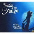 The Nights Of Tango