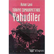 Trkiye Cumhuriyetinde Yahudiler letiim Yaynlar