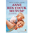 Anne Ben ocuk muyum? Akis Kitap