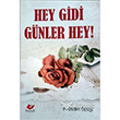 Hey Gidi Gnler Hey! Yeni Asya Yaynlar