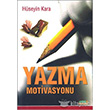 Yazma Motivasyonu Yeni Asya Neriyat