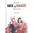 Gece ile Gndz Kulara Uzanan Dallar Final Kltr Sanat Yaynlar
