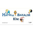 Hatrla Bakalm Kim Redhouse Kidz Yaynlar