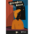 Geceden nce Alakarga Yaynlar