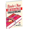 Risalei Nur Kurann Maldr Tekelletirilemez Yeni Asya Neriyat