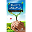 Hayat Anlamak Yeni Asya Neriyat