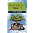 Hakta Sebat Edenler Yeni Asya Neriyat