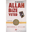 Allah Bize Yeter yeni Asya Neriyat
