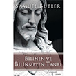 Bilinen ve Bilinmeyen Tanr Altn Bilek Yaynlar