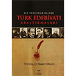 Bir Tutkunun Elinde Trk Edebiyat Aratrmalar Umuttepe Yaynlar