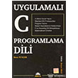 Uygulamal C Programlama Dili Papatya Bilim