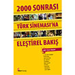 2000 Sonras Trk Sinemasna Eletirel Bak Okur Kitapl