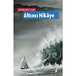 Altnc Hikaye Okur Kitapl