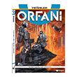 Orfani 2 - Yetimler Nefret Deil, Ak Uruna izgi Dler Yaynevi