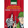 Sherlock Holmes`e Meydan Okuyan Glge izgi Dler Yaynevi