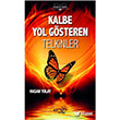 Kalbe Yol Gteren Telkinler Ares Yaynlar