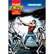 Zagor Maxi 8 - Frtnalarn Efendisi izgi Dler Yaynevi