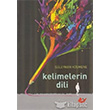 Kelimelerin Dili Yeni Asya Neriyat