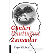 Gnleri Unuttuum Zamanlar Akademisyen Kitabevi