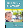Dil Geliimi Dil Gecikmesi Akademisyen Kitabevi