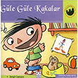 Miniklerin Dnyas Gle Gle Kakalar Altn Kitaplar