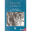 Enver Gke Yaam ve Btn iirleri Belge Yaynlar