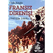 Fransz Direnii 1940`dan 1944`e Belge Yaynlar