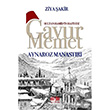 Sultan Hamidin Hafiyesi Gavur Memet Aynaroz Manastr Akl Fikir Yaynlar