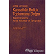 Kanaatkar Bolluk Toplumuna Doru letiim Yaynevi