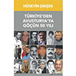 Trkiye`den Avusturya`ya Gn 50 Yl Belge Yaynlar