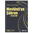 Mevlana`ya kran Bence Kitap Yaynlar