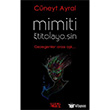 Mimiti Etitolayo.Sin Bence Kitap Yaynlar
