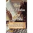 Ben nce Eledim Sen Sk Oku Salon Yaynlar