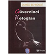 Gvercinci Kelolan Berikan Yaynlar