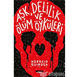 Ak, Delilik ve lm ykleri Notos Kitap