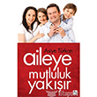 Aileye Mutluluk Yakr Az Kitap