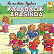 Berenstain Aylar Kalabalk Arasnda Mikado Yaynlar