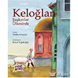 Kelolan: aknlar lkesinde Minik Ada Yaynlar
