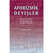 Aforizmik Deyiler Derin Yaynlar