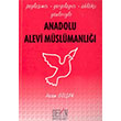Anadolu Alevi Mslmanl Derin Yaynlar