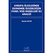 Avrupa lkelerinde Ekonomik zgrln Panel Veri Modelleri le Analizi Derin Yaynlar