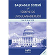 Bakanlk Sistemi ve Trkiyede Uygulanabilirlii Der Yaynlar