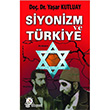 Siyonizm ve Trkiye Bilge Karnca Yaynlar