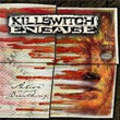 Alive Or Just Breathing Killswitch Engage