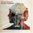 Human Conditions Richard Ashcroft