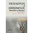 novasyon ve Giriimcilik Ekonomisi ve Ynetimi zerine Yazlar Derin Yaynlar