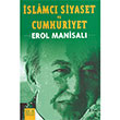 slamc Siyaset ve Cumhuriyet Derin Yaynlar