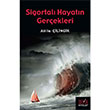 Sigortal Hayatn Gerekleri Derin Yaynlar
