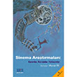 Sinema Aratrmalar Kuramlar Kavramlar Yaklamlar Derin Yaynlar
