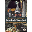 stanbul Gizemleri Bilge Karnca Yaynlar
